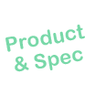 Product & Spec